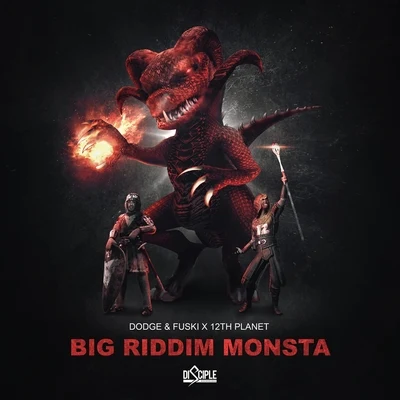 12th Planet Big Riddim Monsta