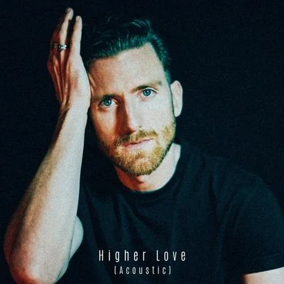 Higher Love (Acoustic) 專輯 Jess Bays/Jack Hawitt