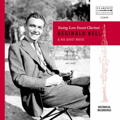 Swing Low Sweet Clarinet 專輯 Lillian Fuchs/Reginald Kell/Mieczyslaw Horszowski