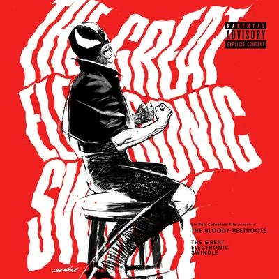 The Great Electronic Swindle 專輯 The Bloody Beetroots