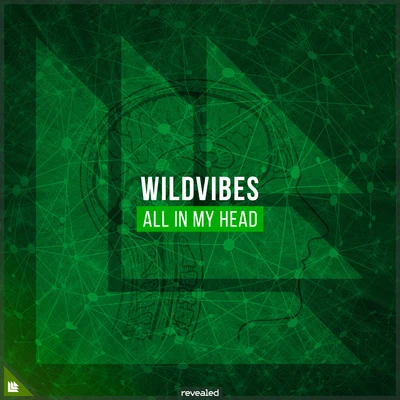 All In My Head 专辑 WildVibes/Ericé/Fenris