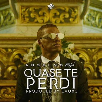 Quase Te Perdi 專輯 Paulo Gonzo/Anselmo Ralph