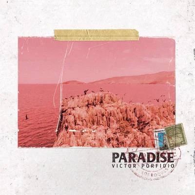 Paradise 專輯 Victor Porfidio/LOSH