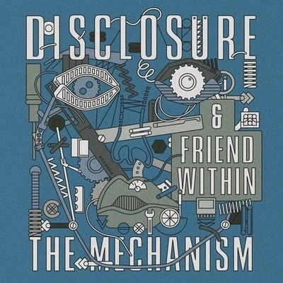 The Mechanism 專輯 Disclosure