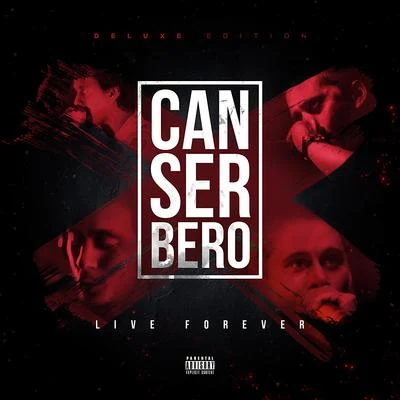 Canserbero Live Forever (Deluxe Edition) 专辑 Canserbero/Apache