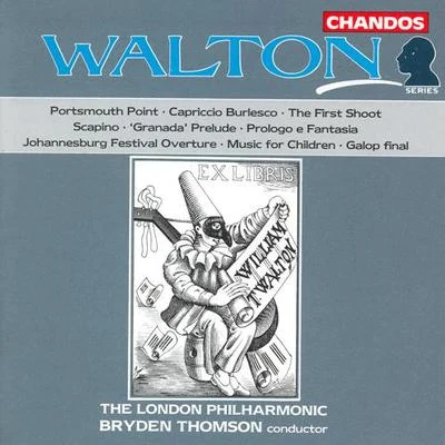 Bryden ThomsonBBC Northern Symphony OrchestraPeter Racine Fricker WALTON: Portsmouth PointCapriccio burlescoScapinoPrologo e FantasiaMusic for Children