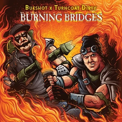 Burning Bridges 專輯 Bukshot