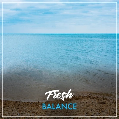 #Fresh Balance 專輯 White Noise Ambience