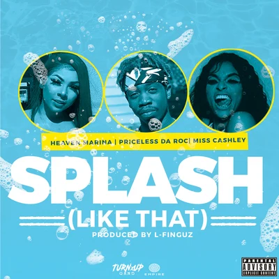 Splash (Like That) 專輯 Priceless da Roc/99 Percent/Furious/Clyde Carson