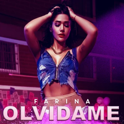 Olvídame 專輯 Farina