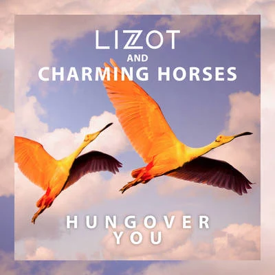 Hungover You 專輯 Charming Horses/LIZOT