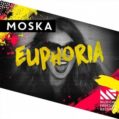 Euphoria 專輯 Moska