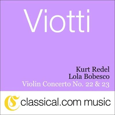 Lola BobescoJacques GentyRuby Murray Giovanni Battista Viotti, Violin Concerto No. 22 In A Minor