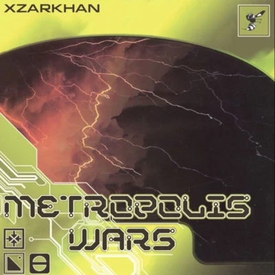 Metropolis Wars 专辑 Xzarkhan/Drownmili/CutThroatCrew