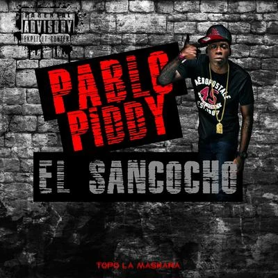 El Sancocho 專輯 Bulgary La Reserva/Pablo Piddy/Liro Shaq