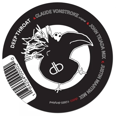 Deep Throat (Remixes) 专辑 Claude VonStroke