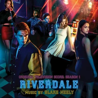 Riverdale: Season 1 (Original Television Score) 專輯 Geoff Zanelli/Blake Neely/Hans Zimmer