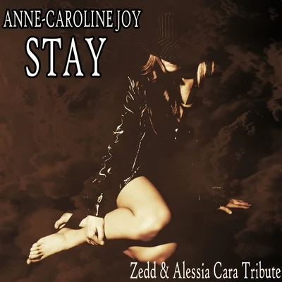 Stay 专辑 Anne-Caroline Joy