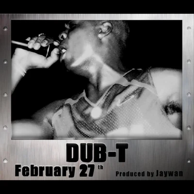 February 27th 專輯 Dub-T/Hilda