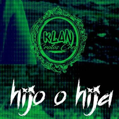 Hijo o Hija 專輯 Figaro/Klan