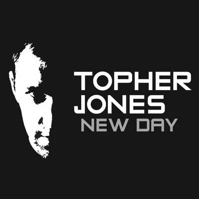 New Day 專輯 Topher Jones