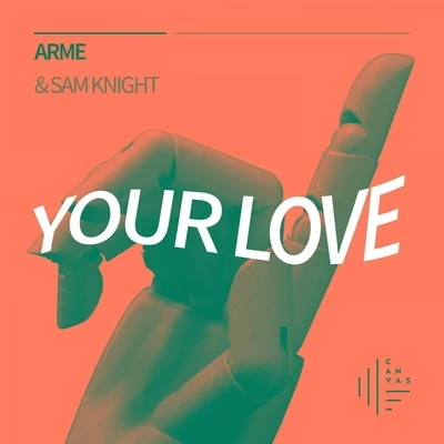 Your Love 專輯 ARME