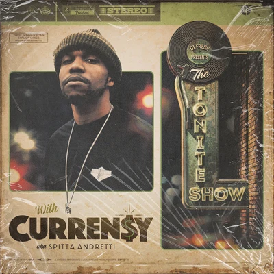 The Tonite Show With Curren$y (Deluxe Edition) 专辑 DJ.Fresh/J. Stalin/The Worlds Freshest