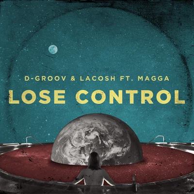 Lose Control 專輯 Magga