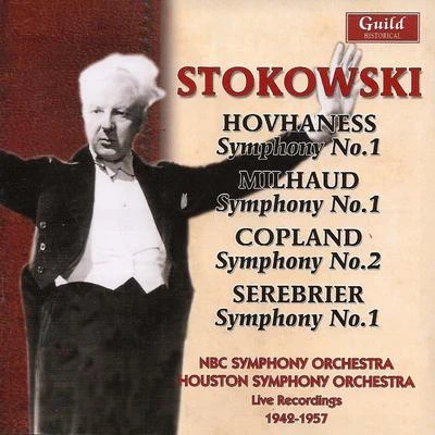 Leopold Stokowski - Hovhaness, Milhaud, Copland, Serebrier 1942-57 專輯 Léopold Stokowski