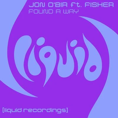 Found A Way (feat. Fisher) 專輯 Jon OBir