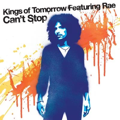 Cant Stop 專輯 Kings of Tomorrow