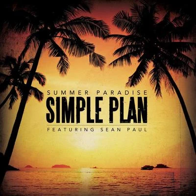 Summer Paradise 专辑 Simple Plan