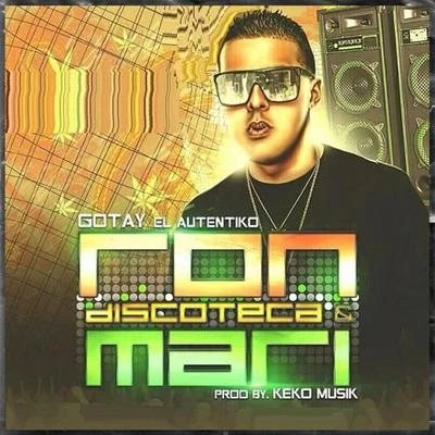 Ron, Discoteca y Mari 專輯 Gotay El Autentiko