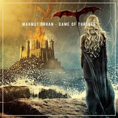 Game Of Thrones 專輯 Mahmut Orhan