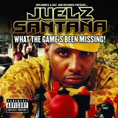 What The Games Been Missing! 專輯 Juelz Santana/Ike Eyes/Donna Hunter/JR Writer/Camron