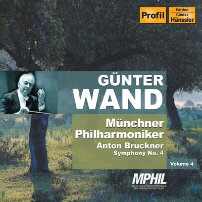 BRUCKNER: Symphony No. 4 (Munich Philharmonic, Wand, Vol. 4) 專輯 Gunter Wand