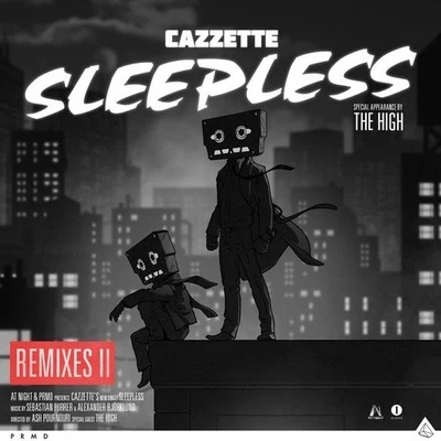 Sleepless feat. The High (Remixes II) 專輯 CAZZETTE