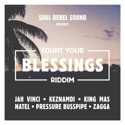 Count Your Blessings Riddim 專輯 Soul Rebel Sound/T.O.K