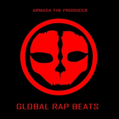 Global Rap Beats Vol 1 专辑 Evo Python/Armada the Producer