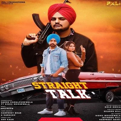 Straight Talk 专辑 Sidhu Moose Wala