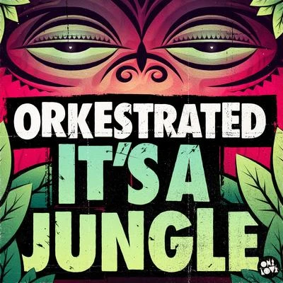 Its a Jungle 專輯 Orkestrated