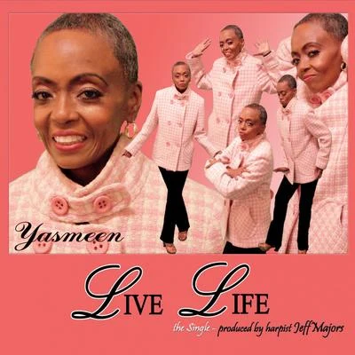 Live Life 專輯 Yasmeen