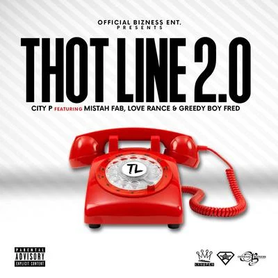 Thot Line 2.0 (feat. Mistah F.A.B., LoveRance & GreedyBoyFred) 專輯 The Mekanix/Mistah F.A.B.