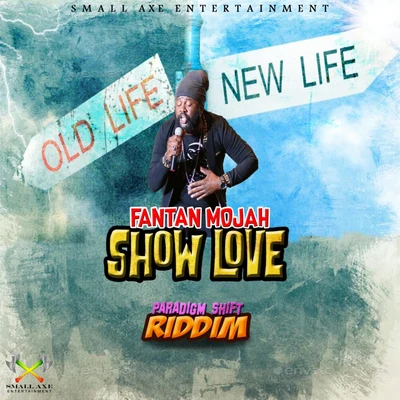 Show Love 專輯 Mirror/Fantan Mojah/Cassanova/Junoflo/Cartier God