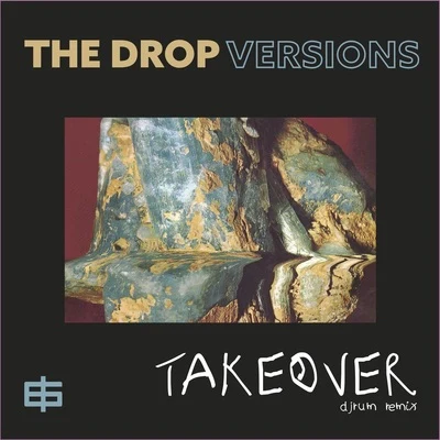 Takeover (Djrum Remix) 专辑 Djrum