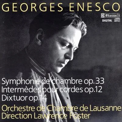 Enescu: Symphonie de chambre, Op. 33 - Deux intermèdes pour cordes, Op. 12 - Dixtuor pour instruments à vent, Op. 14 專輯 George Enescu/Yehudi Menuhin/Orchestre Symphonique de Paris