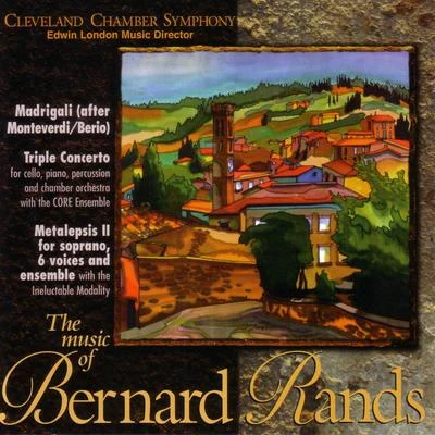 Bernard Rands 專輯 Günther Schüller/Cleveland Chamber Symphony/Paul Cooper/Edwin London