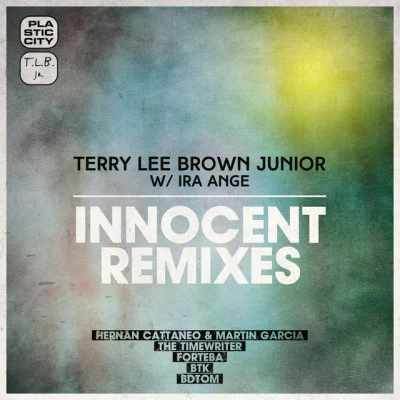 Terry Lee Brown, Jr. Innocent Remixes