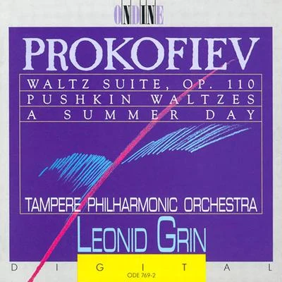 PROKOFIEV, S.: Waltz SuitePushkin WaltzesSummer Day (Grin) 專輯 Hannu Lintu/Tampere Philharmonic Orchestra