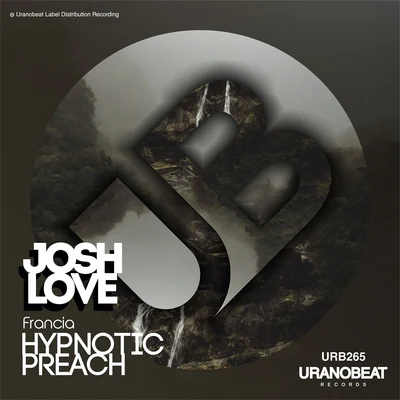 Hypnotic Preach 專輯 Hurlee/Josh Love/Marco Tegui/Israel Vich/Jairo Betancourt